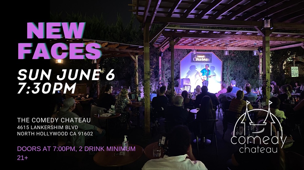 comedy chateau june 6, 2021 new faces